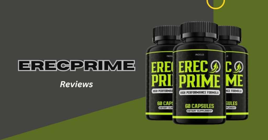 ErecPrime Reviews