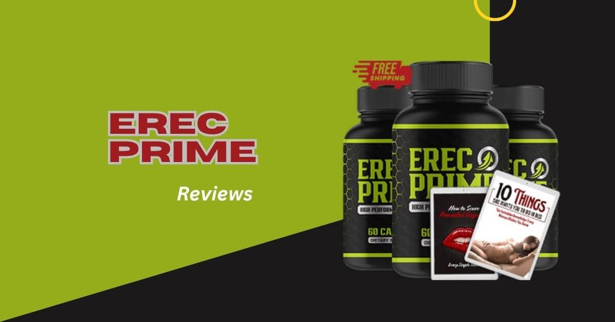 ErecPrime Reviews