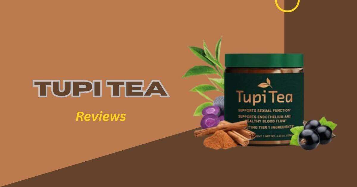 Tupi Tea Reviews