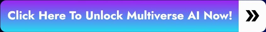 Buy Now Multiverse AI